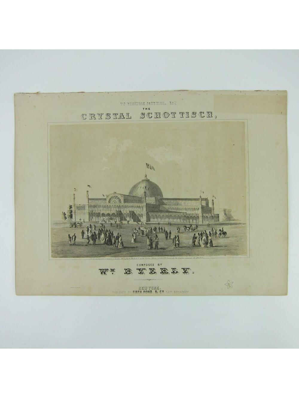 1853 New York Crystal Palace Exhibition Sheet Music The Crystal Schottisch RARE